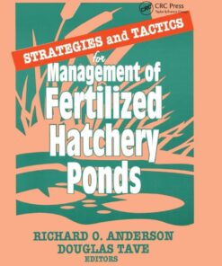 Strategies and Tactics for Management of Fertilized Hatchery Ponds, 1st Edition eBook