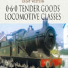 Great Western, 0-6-0 Tender Goods Locomotive Classes eBook
