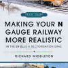 Making Your N Gauge Railway More Realistic: In the BR Blue and Sectorisation Eras eBook