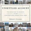 Unsettled Account: The Evolution of Banking in the Industrialized World since 1800 eBook