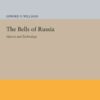 The Bells of Russia: History and Technology eBook
