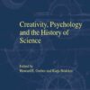 Creativity, Psychology and the History of Science, 1st Edition eBook
