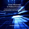 From Oikonomia to Political Economy: Constructing Economic Knowledge from the Renaissance to the Scientific Revolution eBook