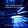 The Globalization of Corporate Governance eBook