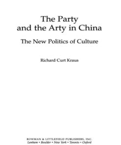 The Party and the Arty in China: The New Politics of Culture, 1st Edition eBook