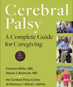 Cerebral Palsy: A Complete Guide for Caregiving, 3rd Edition eBook