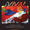 ¡VIVA!Community Arts and Popular Education in the Americas, 1st Edition eBook
