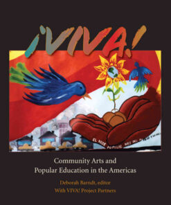 ¡VIVA!Community Arts and Popular Education in the Americas, 1st Edition eBook