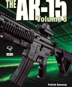 The Gun Digest Book of the AR-15, Volume III, 1st Edition eBook