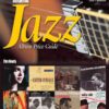 Goldmine Jazz Album Price Guide: 50 Years of Jazz on Vinyl | More Than 40,000 Records Listed | Pricing In Up to Three Condition Grades eBook