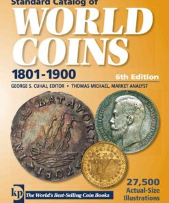 Standard Catalog of World Coins, 1801-1900, 6th Edition eBook
