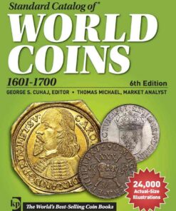 Standard Catalog of World Coins, 1601-1700, 6th Edition eBook