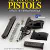 Gun Digest Book of Automatic Pistols Assembly/Disassembly, 5th Edition eBook