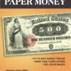 Standard Catalog of United States Paper Money, 34th Edition eBook