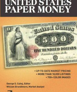 Standard Catalog of United States Paper Money, 34th Edition eBook