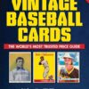Standard Catalog of Vintage Baseball Cards, 5th Edition eBook