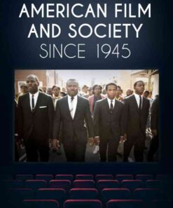 American Film and Society Since 1945, 5th Edition eBook