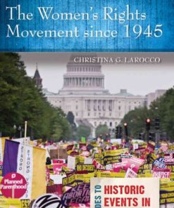 The Women's Rights Movement since 1945: A Reference Guide, 1st Edition eBook