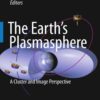 The Earth's Plasmasphere: A CLUSTER and IMAGE Perspective, 1st Edition eBook