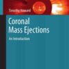 Coronal Mass Ejections: An Introduction eBook