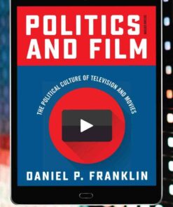 Politics and Film: The Political Culture of Television and Movies, 2nd Edition eBook