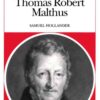 The Economics of Thomas Robert Malthus, 1st Edition eBook