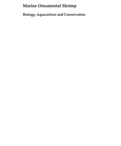 Marine Ornamental Shrimp: Biology, Aquaculture and Conservation, 1st Edition eBook