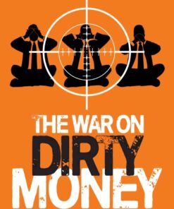 The War on Dirty Money, 1st Edition eBook
