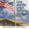 Law and the Legal System: An Introduction to Law and Legal Studies in the United States, 3rd Edition eBook