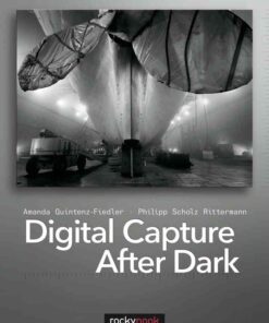 Digital Capture After Dark, 1st Edition eBook