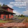 Dundurn Railroad 6-Book Bundle: Rails Over the Mountains / Rails to the Atlantic / Rails Across Ontario / and 3 more eBook