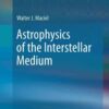 Astrophysics of the Interstellar Medium eBook