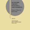 Economic Theory, Dynamics and Markets: Essays in Honor of Ryuzo Sato, 1st Edition eBook