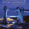 Sustainability & Historic Preservation: Toward a Holistic View eBook