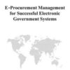 E-Procurement Management for Successful Electronic Government Systems eBook