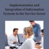 Implementation and Integration of Information Systems in the Service Sector eBook