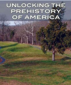 Unlocking the Prehistory of America eBook