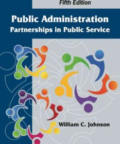 Public Administration: Partnerships in Public Service, 5th Edition eBook