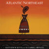 The Archaeology of the Atlantic Northeast, 1st Edition eBook