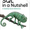 SQL in a NutshellA Desktop Quick Reference, 4th Edition eBook