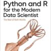 Python and R for the Modern Data Scientist, 1st Edition eBook