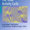 The Solar Activity Cycle: Physical Causes and Consequences eBook