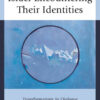 Jews and Arabs in Israel Encountering Their Identities: Transformations in Dialogue, 1st Edition eBook
