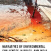 Narratives of Environmental Challenges in Brazil and India: Losing Nature, 1st Edition eBook