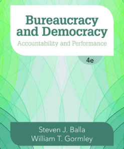 Bureaucracy and Democracy: Accountability and Performance, 4th Edition eBook