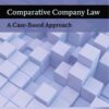 Comparative Company Law: A Case-Based Approach, 1st Edition eBook