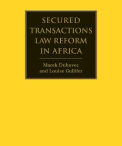 Secured Transactions Law Reform in Africa, 1st Edition eBook