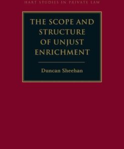 The Scope and Structure of Unjust Enrichment, 1st Edition eBook