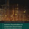 Activist Shareholders in Corporate Governance: The Australian Experience and its Comparative Implications, 1st Edition eBook