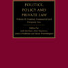 Politics, Policy and Private Law: Volume II: Contract, Commercial and Company Law, 1st Edition eBook